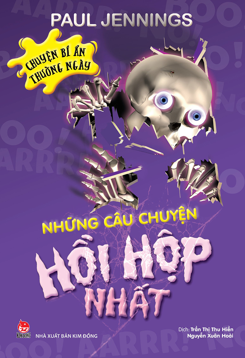 Kim Đồng - Chuyện bí ẩn thường ngày - Những câu chuyện hồi hộp nhất