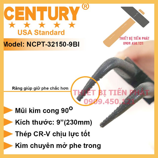 Kềm mở phe, kìm mở phe 7'' , 9" , 13'' vô thẳng century mã ncpt-32150 cao cấp chính hãng