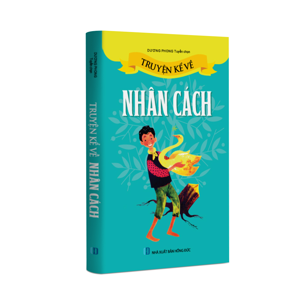 Sách Thiếu Nhi - Truyện kể về Nhân Cách