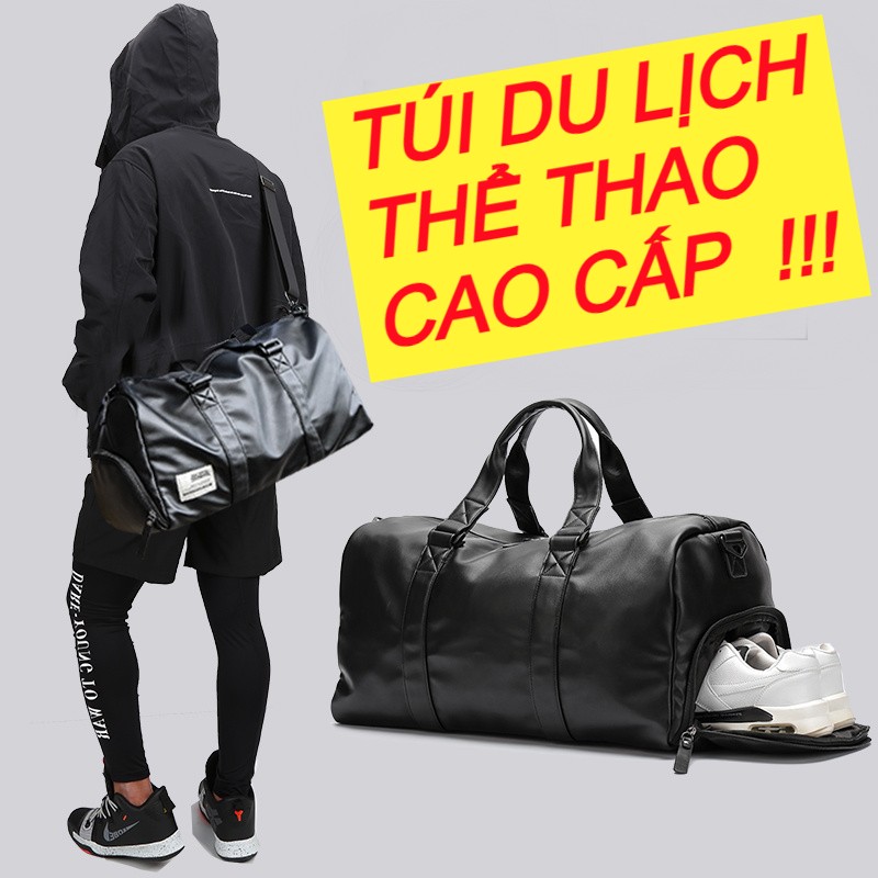 Túi du lịch da túi tập GYM túi du lịch xách tay cao cấp thời trang