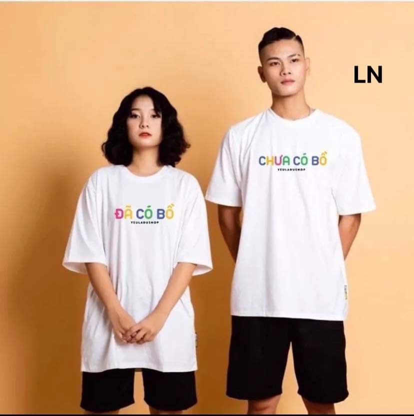 Áo đôi siêu hót đã có bồ và chưa có bồ yêu xỉu có 2 màu