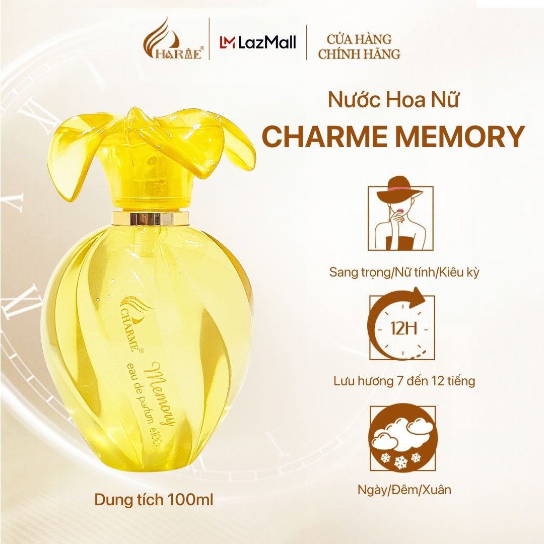 [LIMITED DATE 2025 GIẢM 48%] Nước Hoa Nữ CHARME MEMORY 100ML Lưu Hương Lâu Nồng Nàn, Kiêu Kỳ _ Nước Hoa Chính Hãng