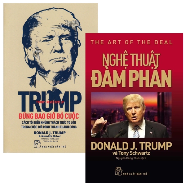Fahasa - Combo Sách Hay D.Trump - Nghệ Thuật Đàm Phán + D. Trump - Đừng Bao Giờ Bỏ Cuộc (Bộ 2 Cuốn)