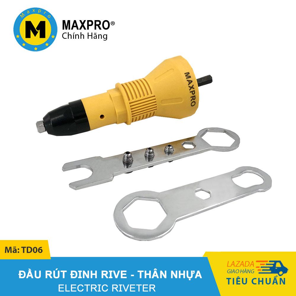 Đầu rút đinh tán, đinh rive maxpro gắn máy khoan tay - thân nhựa - td06