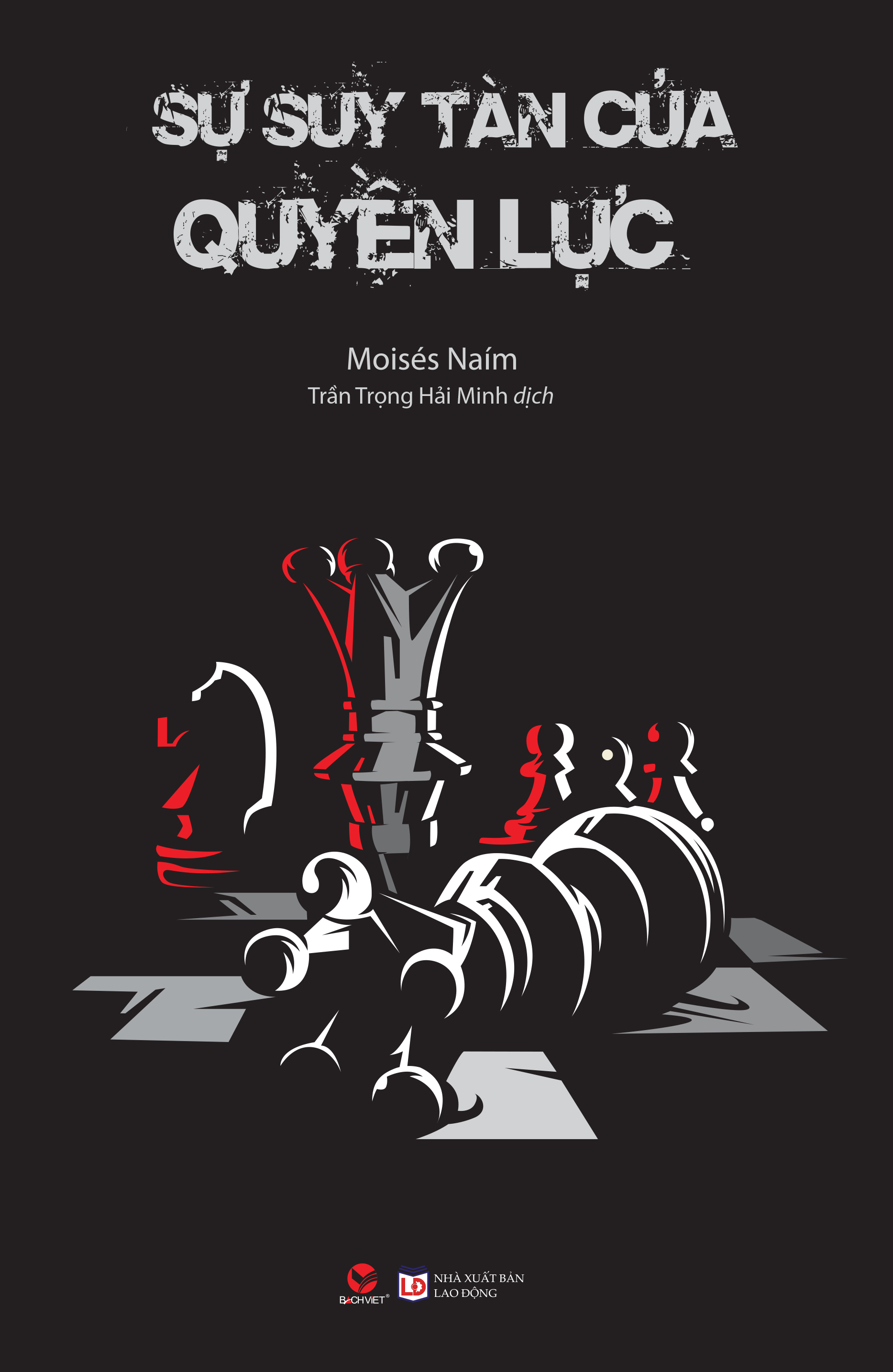 Sách - sự suy tàn của quyền lực - bachvietbook
