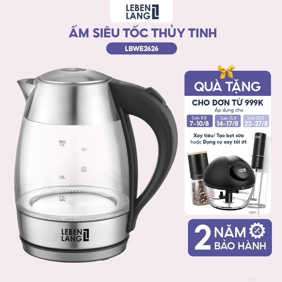 [Duy nhất 23.08 - Voucher 15% ĐƠN TỪ 149k MAX 250K] Ấm siêu tốc bình siêu tốc thủy tinh LEBENLANG LBWE2626 1.8 lít công suất 2200W bảo hành đổi trả trong 2 năm - hàng chính hãng