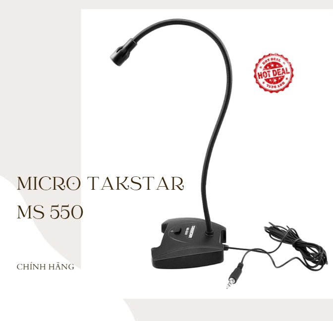 Micro cao cấp Takstar MS 550 - Hàng chính hãng