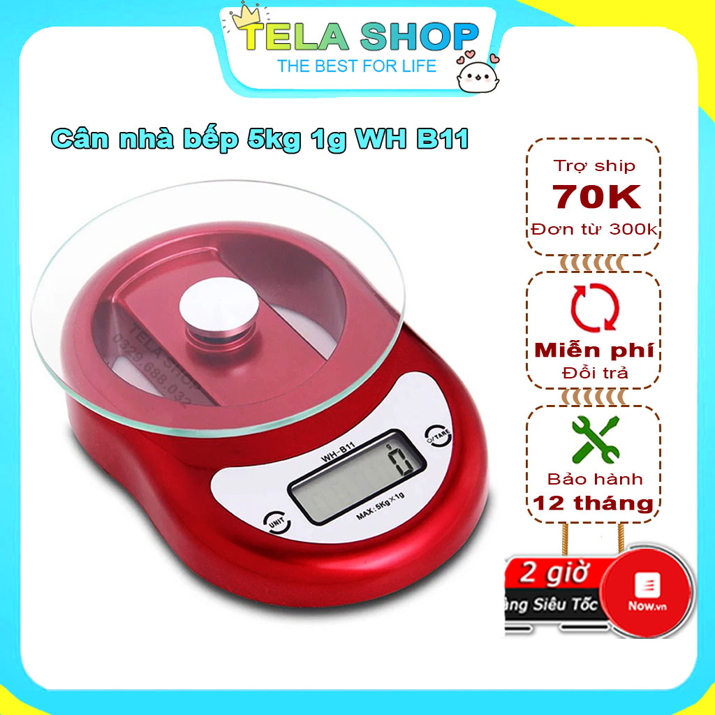 [BH 1 ĐỔI 1] Cân Điện Tử Mini Nhà Bếp WH B11 5kg Độ Chính Xác Cao Thích Hợp Dùng Cho Nấu Ăn Làm Bánh Bảo Hành 1 Năm Tela Shop
