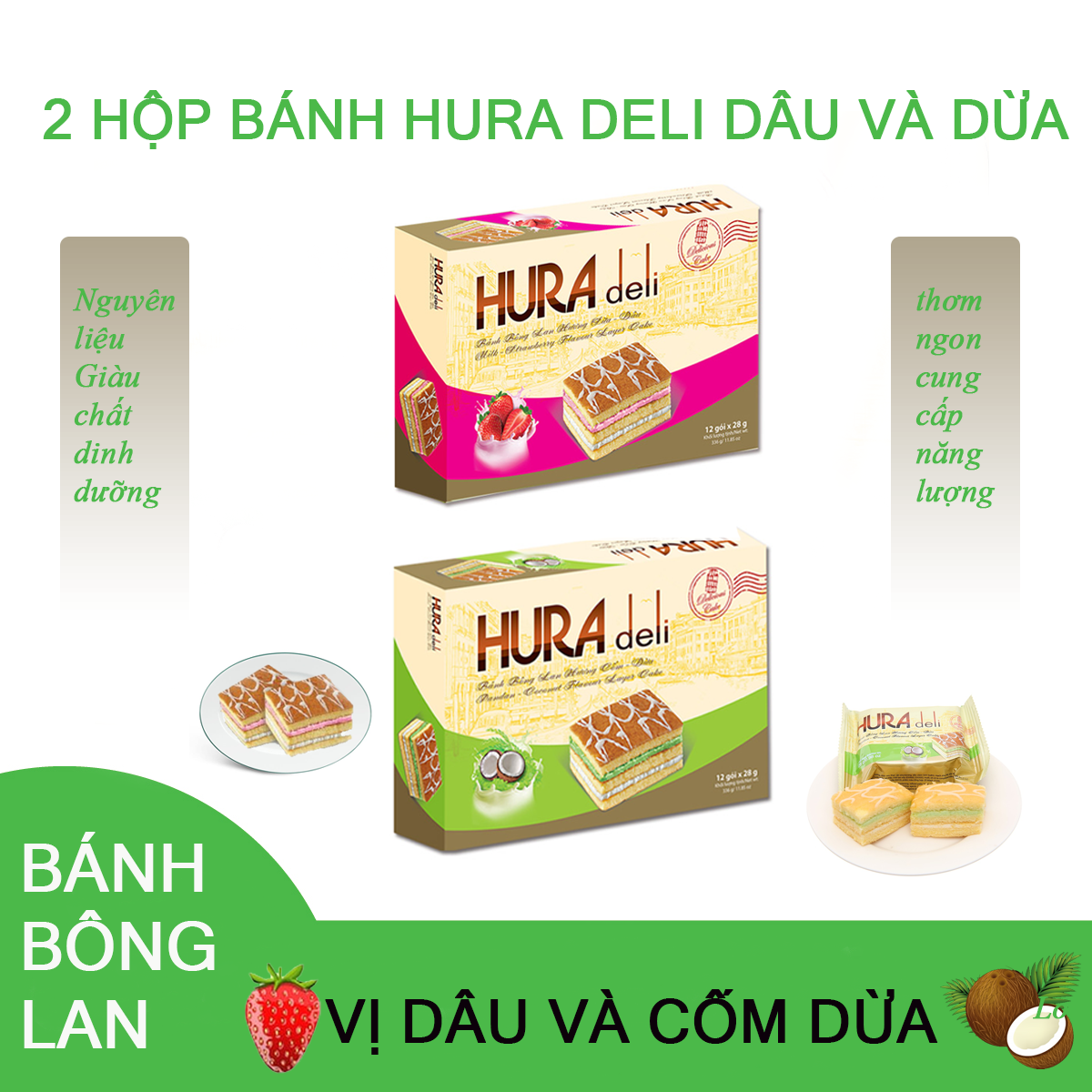 [HCM]Quà tết 2 HỘP Bánh Bông Lan Hura Deli Hương Sữa Dâu và Cốm Dừa ngọt ngào thơm ngon cung cấp nhiều chất dinh dưỡng - 12 gói x 28g [Trafoods]