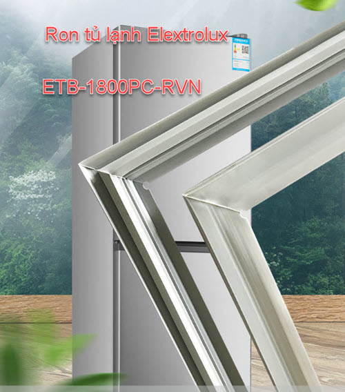 Ron tủ lạnh elextrolux model del etb-1800pc-rvn