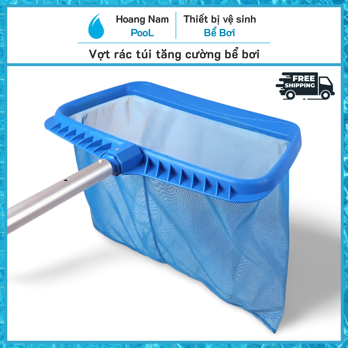 Vợt rác túi tăng cường bể bơi, vợt rác lưới sâu lòng hồ bơi