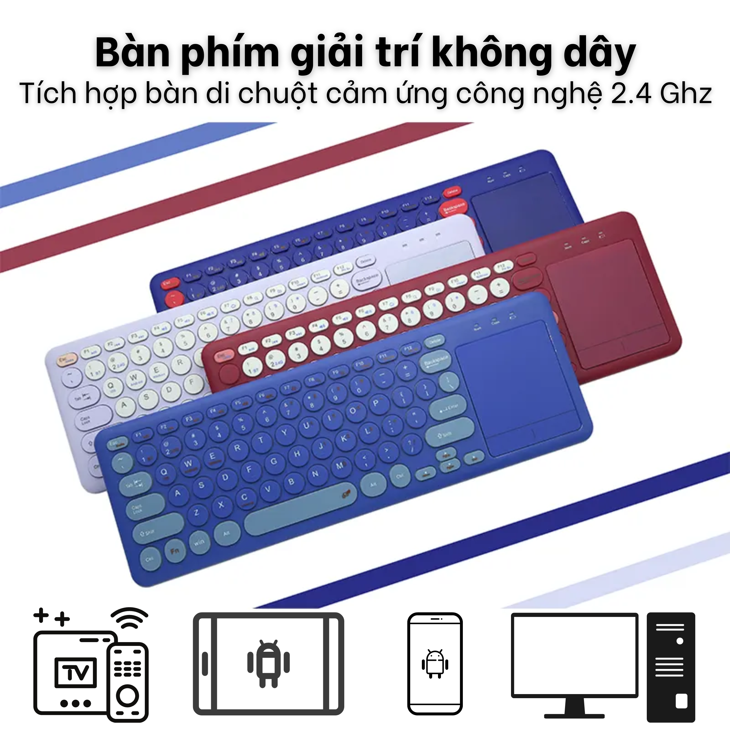 Bàn phím không dây Wireless 2.4Ghz có touchpad bàn phím có chuột cảm ứng cho điện thoại PC Android Tivi Box Media Box TV Máy Tính Bảng