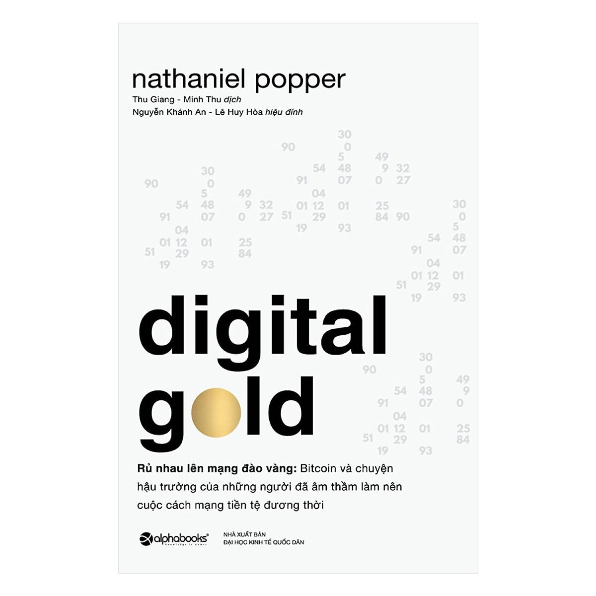 Sách - Digital Gold – Rủ nhau lên mạng đào vàng