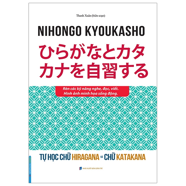 Fahasa - Tự Học Chữ Hiragana Và Chữ Katakana