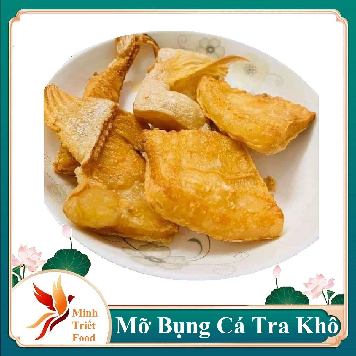 Mỡ bụng cá tra nhà làm Thơm Ngon Béo Mật Vựa Khô Minh Triết