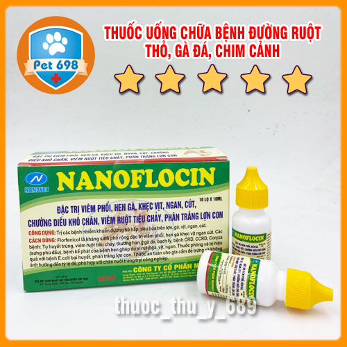 Hộp 10ml x 10 lọ NANOFLOCIN Chữa bệnh đường ruột gà đá, gà chọi, thỏ, thú nhỏ PET-698