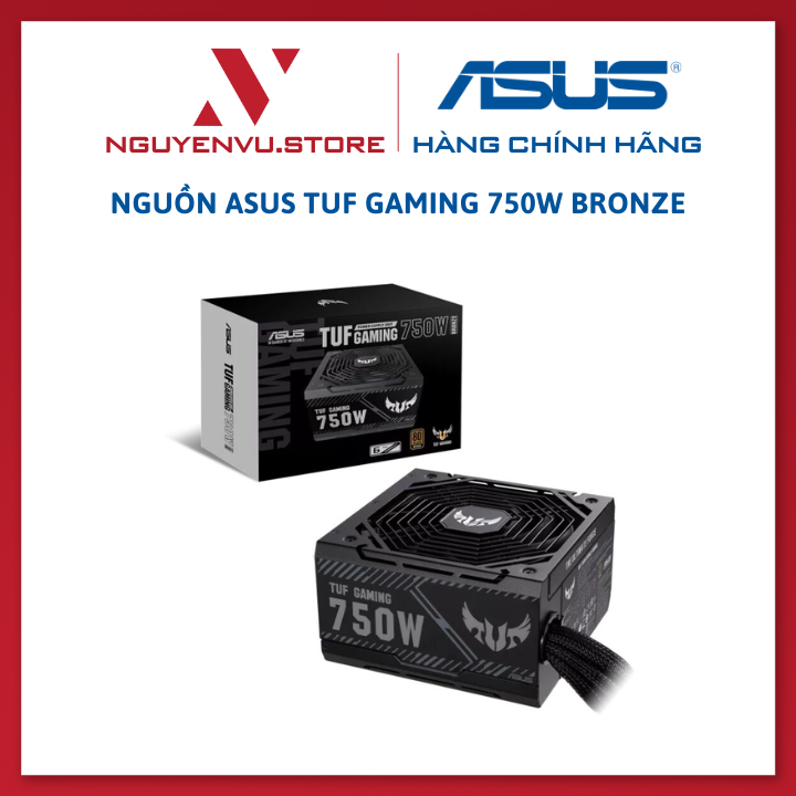 Nguồn máy tính asus tuf gaming 750b - 750w 80 plus bronze non modular - hàng chính hãng