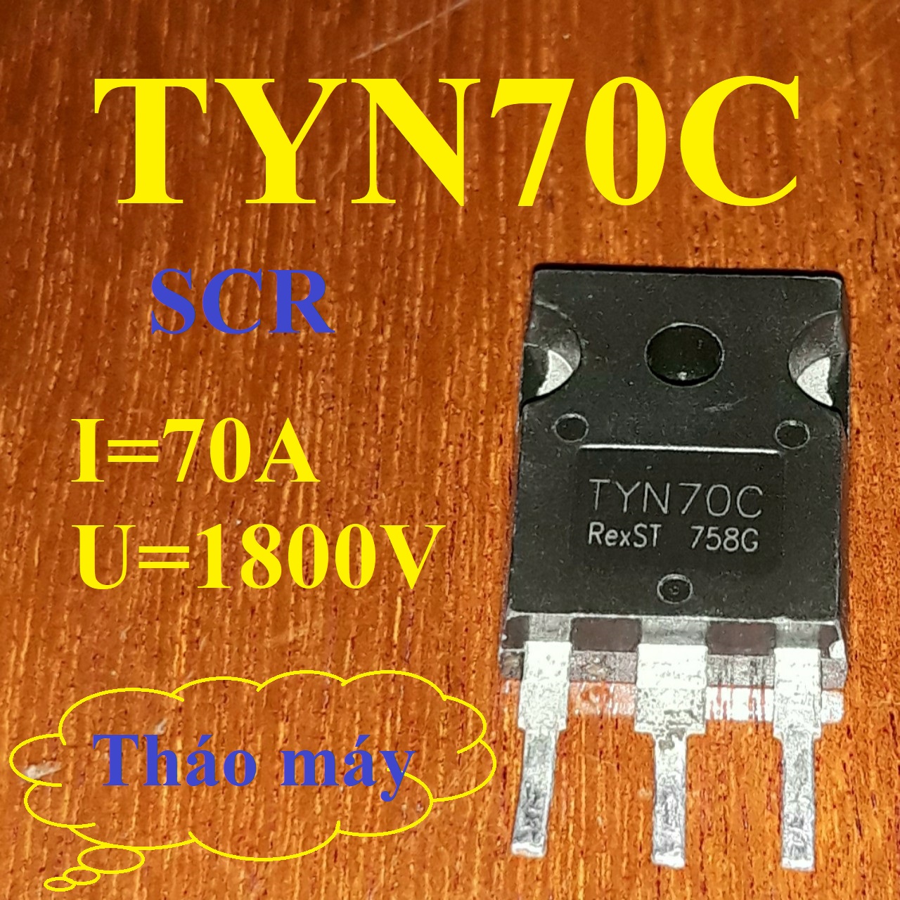 Scr tyn70c tyn1880 bt155w 40tps12a tháo máy thyristor băm xung cho máy điện tử