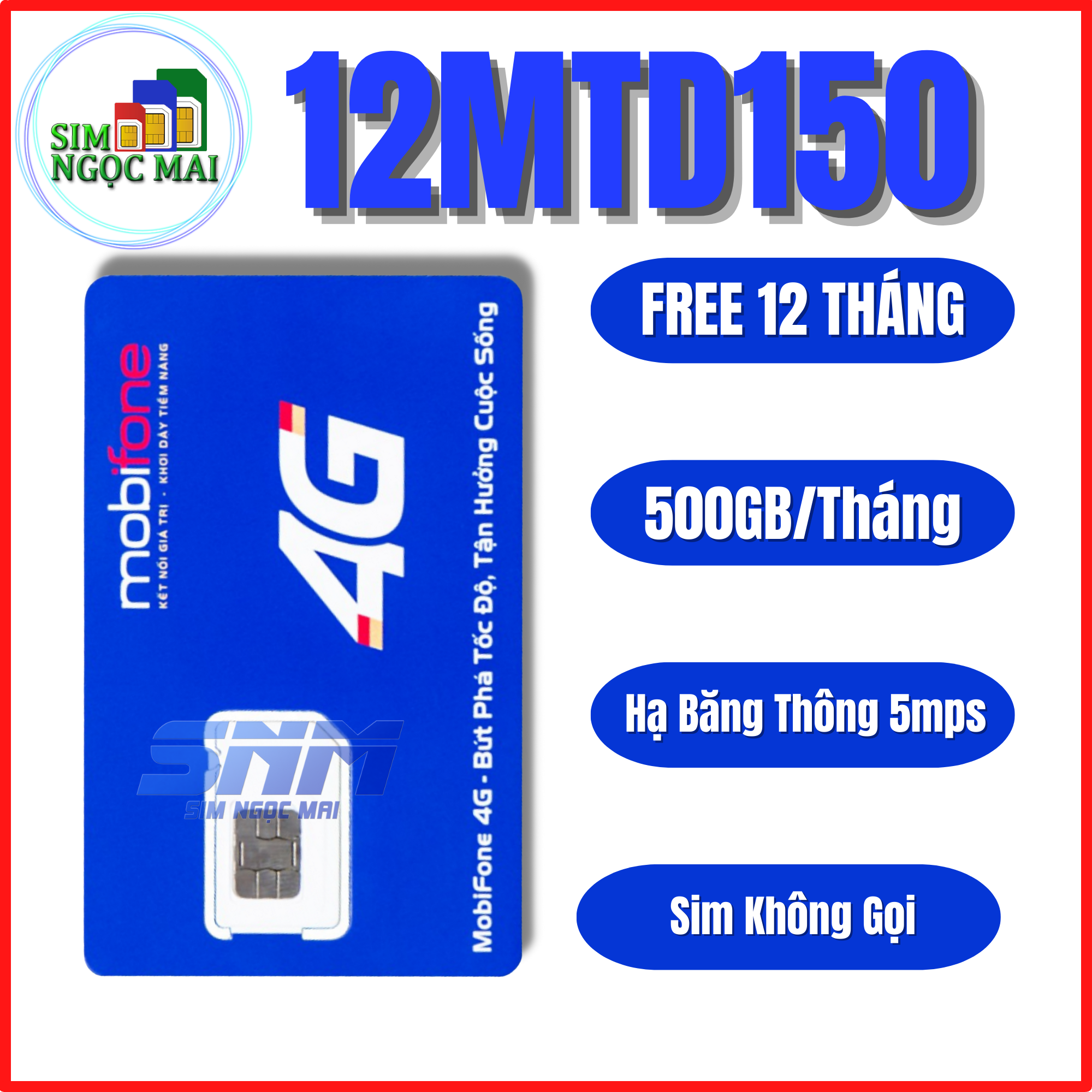 FREESHIP - CHƯA KÍCH HOẠT. Sim 4G Mobifone 500GB 12MTD50 - MDT250A - 12MTD150 - MDT255 - Maxdata không giới hạn Sim Ngọc Mai