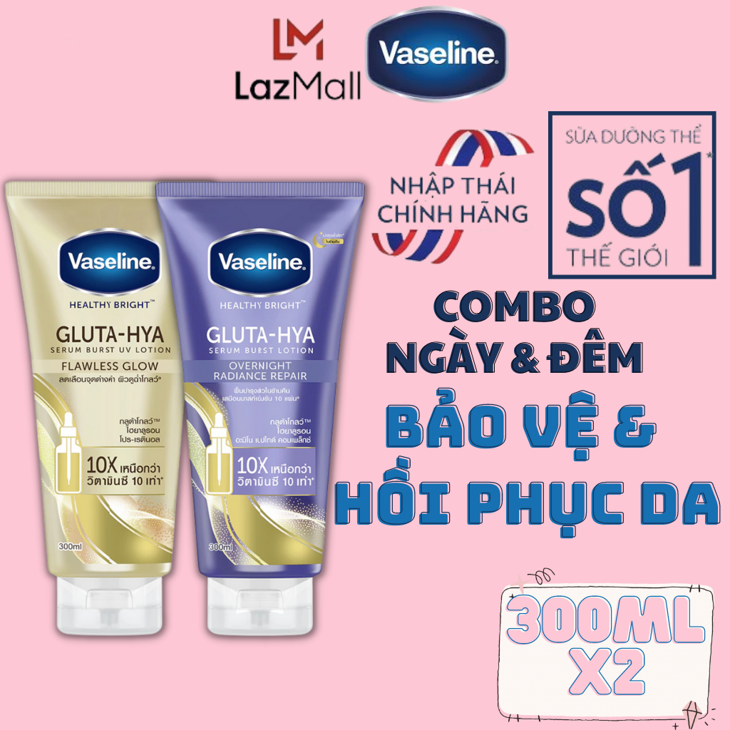 Dưỡng Thể Vaseline Trắng Da Dưỡng Sáng Cấp Ẩm Ngày và Vaseline Gluta Hya Phục Hồi Hư Tổn Đêm - Dưỡng Thể Vaseline 10X - Dưỡng Thể vaseline Dưỡng Trắng Chính Hãng - Vaseline Dưỡng Thể Chính Hãng