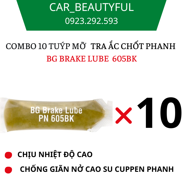 Combo 10 tuýp mỡ tra ắc chốt phanh xe hơi bg brake lube 605bk