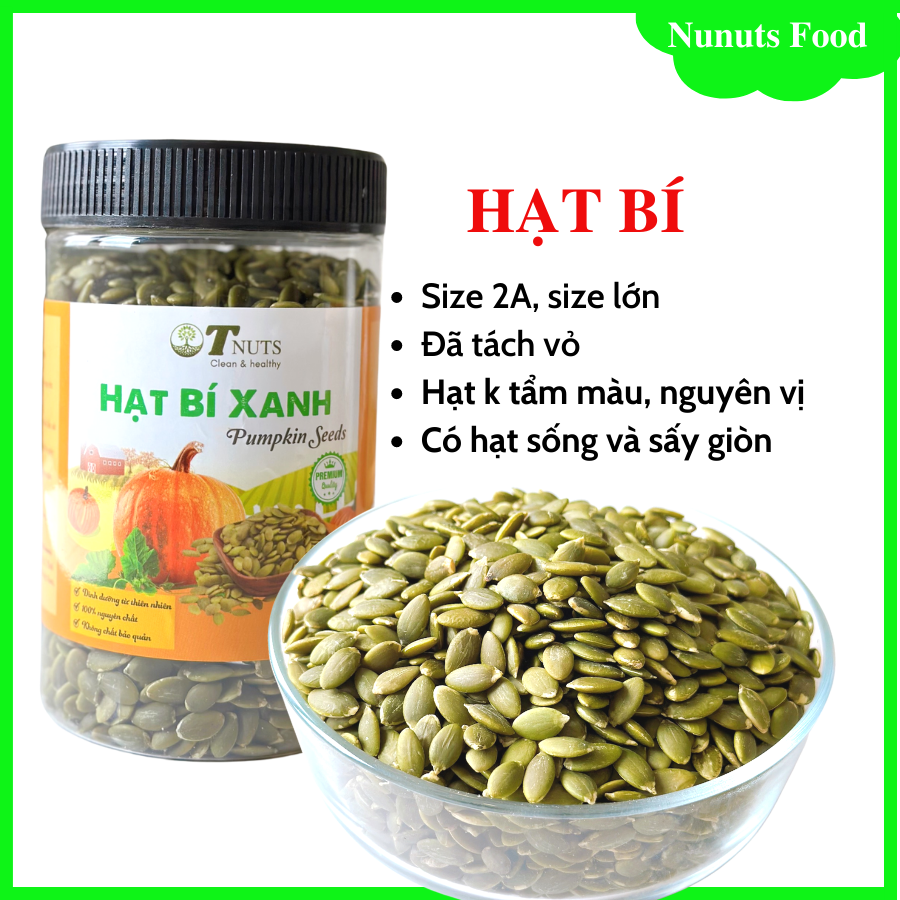 Nhân hạt bí xanh, hạt mẩy, đều loại 2A shop Thúy Anh