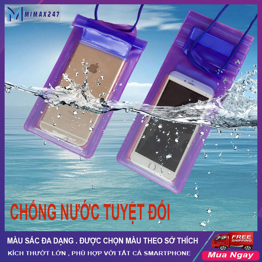 Túi Chống Nước Cho Điện Thoại-túi chống nước mẫu mới phù hợp cho tất cả smartphone . Thoải mái đi biển , đi mưa , chụp ảnh dưới nước . MIMAX247