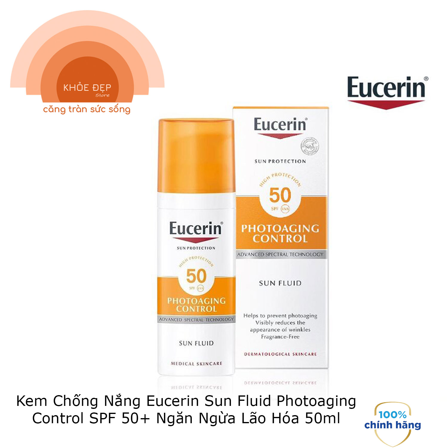 [HCM]Kem Chống Nắng Eucerin Sun Fluid Photoaging Control SPF 50+ Ngăn Ngừa Lão Hóa 50ml