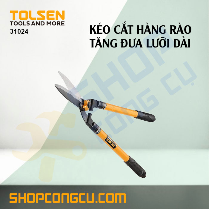 Kéo cắt hàng rào tăng đưa lưỡi dài Tolsen 31024