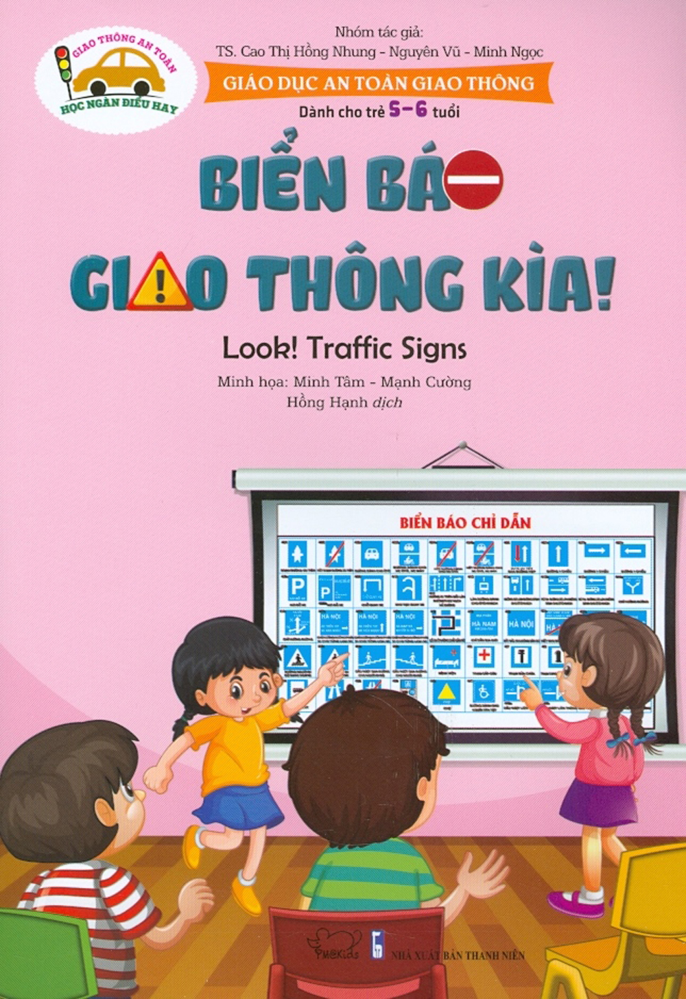Giáo dục an toàn giao thông - biển báo giao thông kìa!