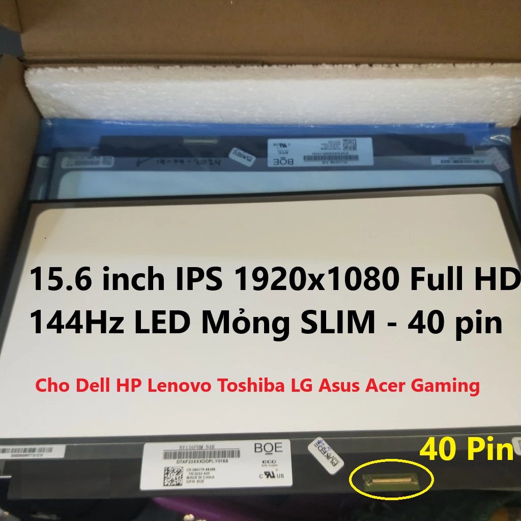 Màn hình laptop kích thước 15.6 inch IPS 1920x1080 Full HD 144Hz LED Mỏng SLIM - 40 pin NV156FHM-N4K