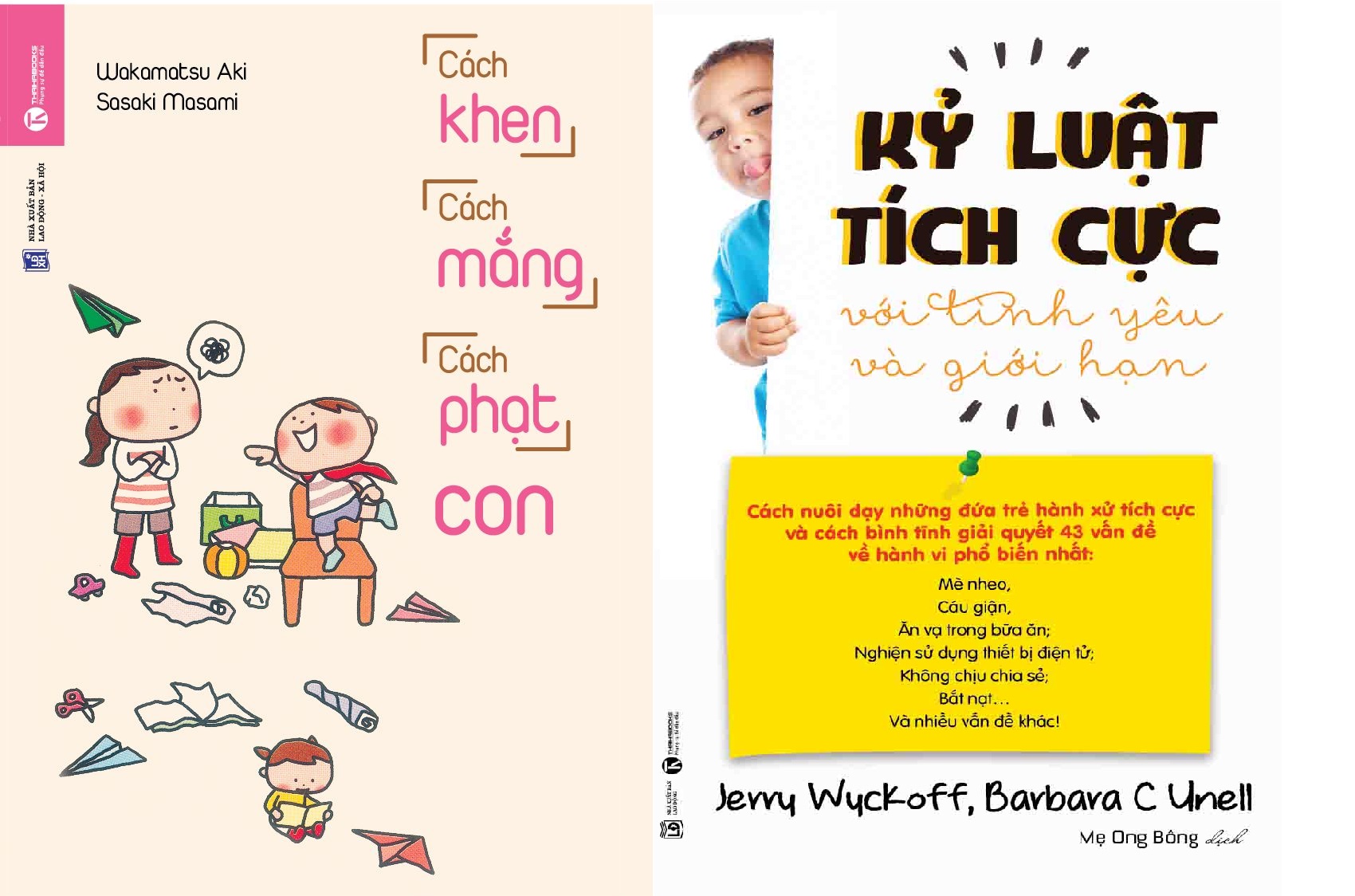 Nguyetlinhbook - Kỷ luật tích cực với tình yêu và giới hạn + Cách khen, cách mắng, cách phạt con.