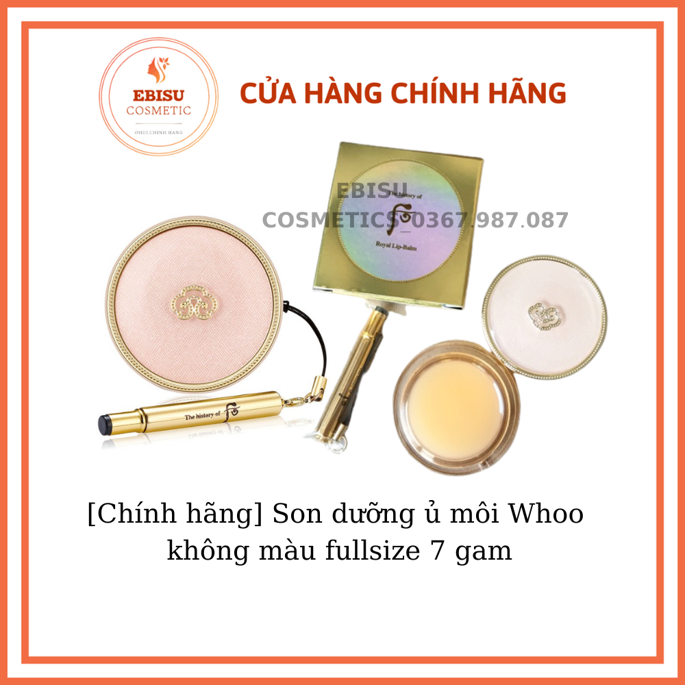 Son dưỡng ủ môi whoo không màu fullsize 7 gam _ebisu cosmetic