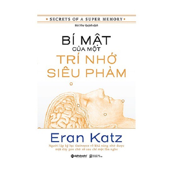 Nguyetlinhbook Sách - Bí Mật Của Một Trí Nhớ Siêu Phàm.