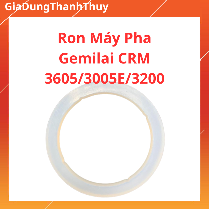 Ron Máy Pha Cà Phê Gemilai, Roăng Thay Thế Máy Gemilai 3005E/ 3200/ 3605