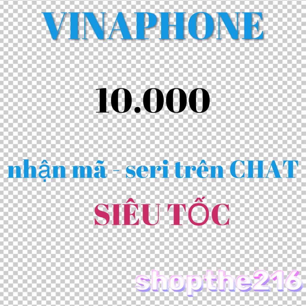 Mã thẻ vinaphone 10k - thời gian xử lý dưới 5 phút