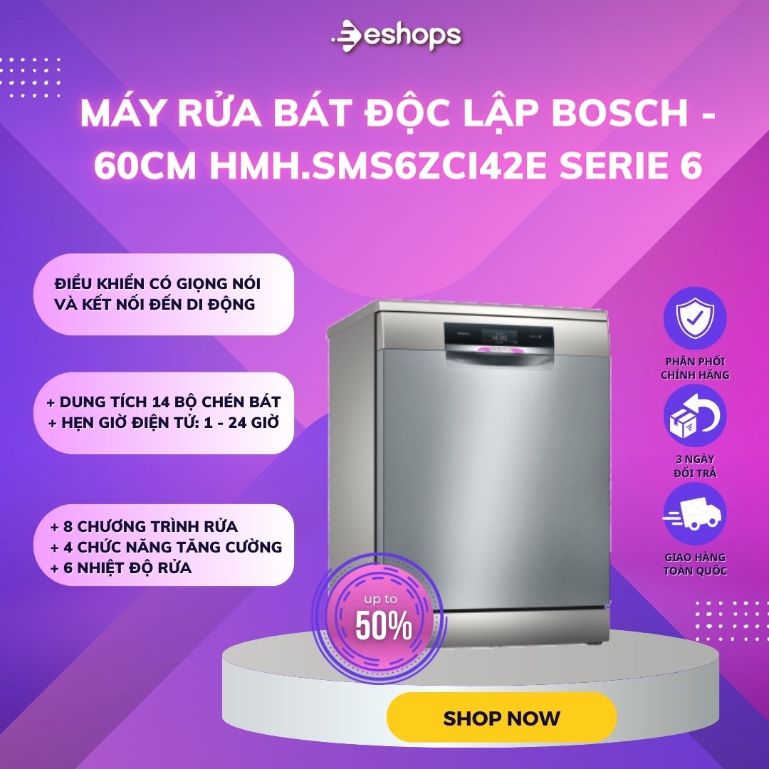 Máy rửa bát bosch serie 6 sms6zci42e, 14 bộ chén bát châu âu, hàng chính hãng