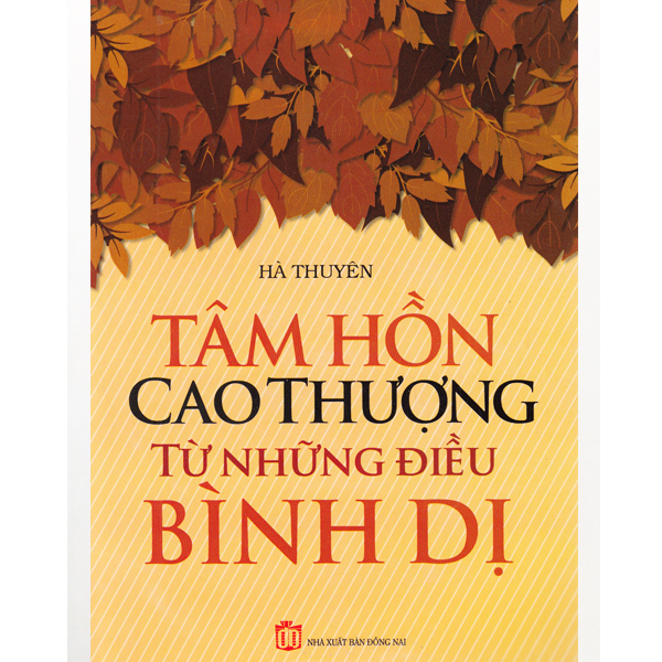 Sách - tâm hồn cao thượng từ những điều bình dị