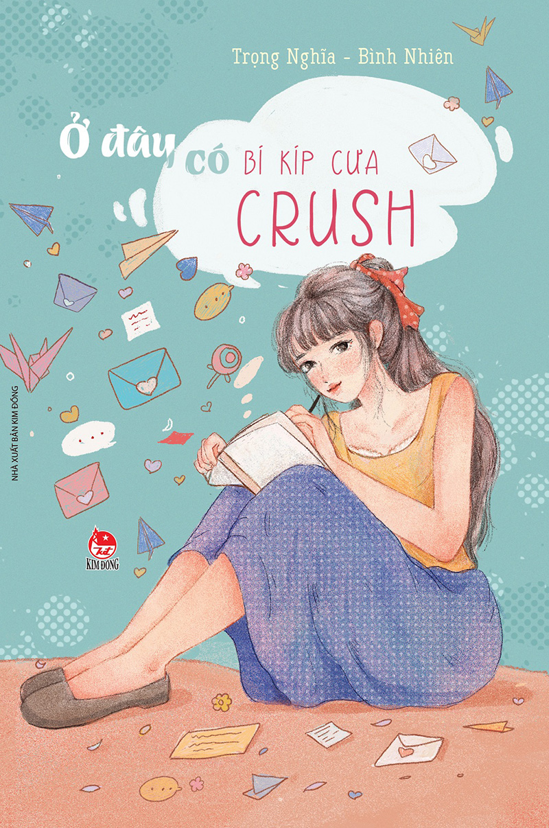 Kim Đồng - Ở đây có bí kíp cưa crush