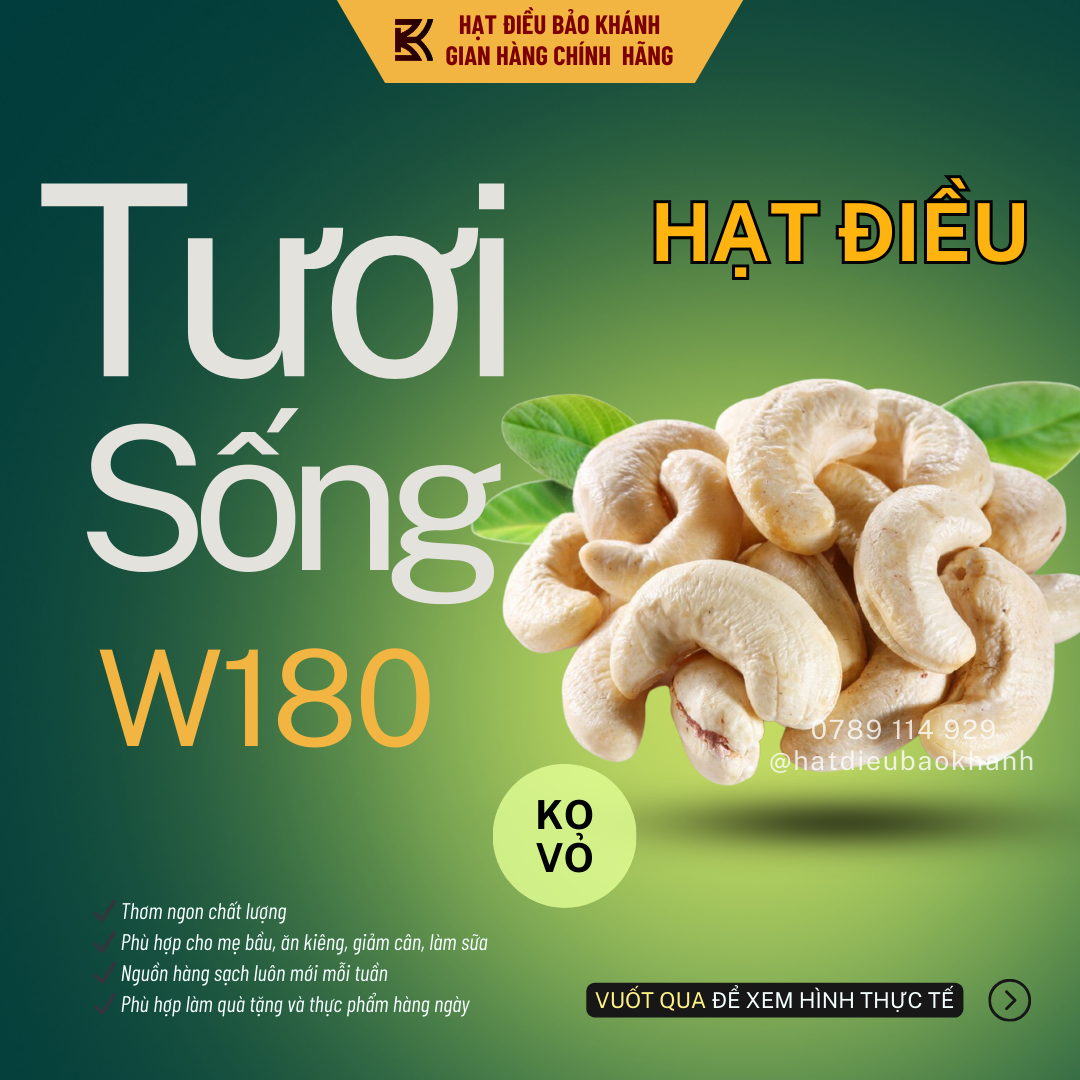 500G Hạt Điều Tươi/Sống Nguyên Hạt Bảo Khánh Loại A VIP (W180) Dùng Cho Bà Bầu, Ăn Kiêng, Giảm Cân, Sữa Hạt Dinh Dưỡng Thơm Ngon