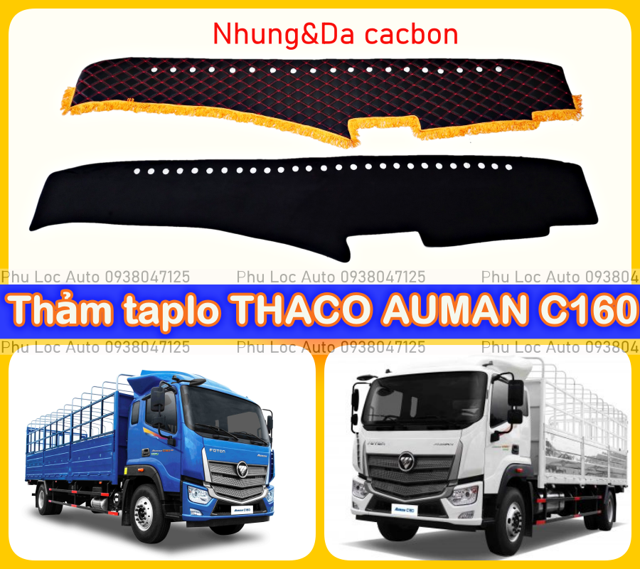Thảm taplo xe tải thaco foton 9 tấn auman c160 loại da cacbon và nhung