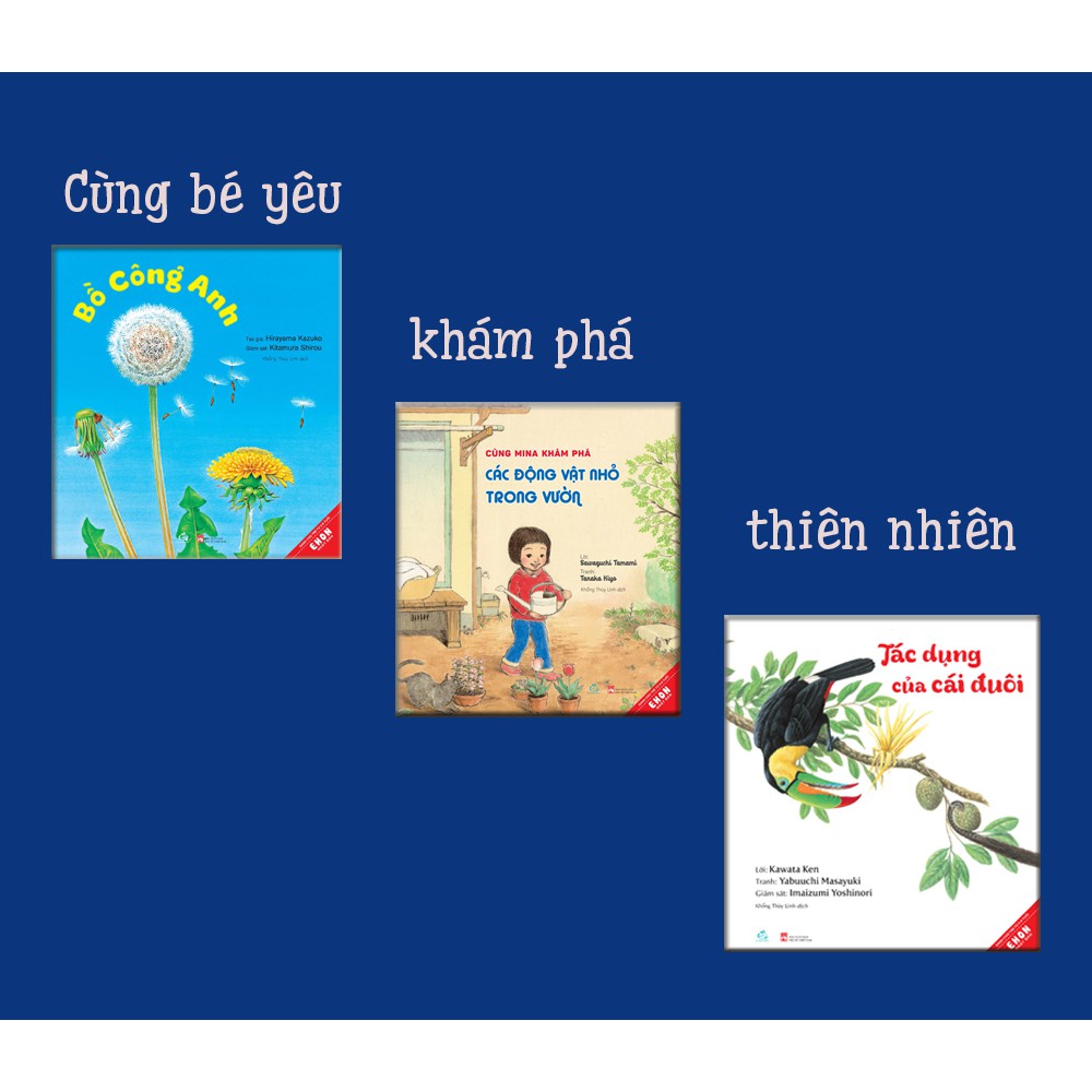 Combo 3 cuốn sách ehon nhật bản – cùng bé khám phá khoa học tự nhiên