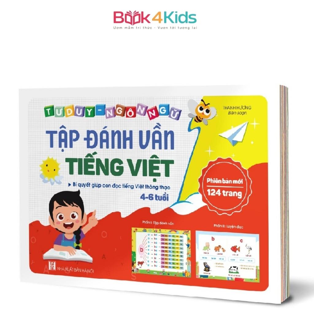 Sách - Tập đánh vần Tiếng Việt phiên bản mới nhất 2022- 124 Trang kèm file đọc và video hướng dẫn cách ghép vần
