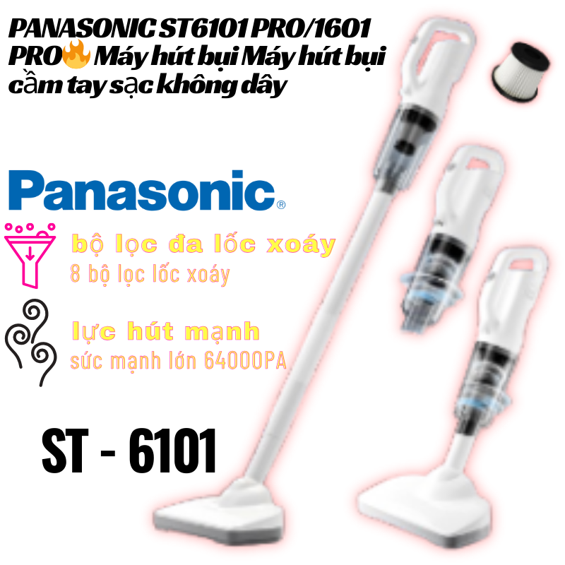 PANASONIC ST6101 PRO/1601 PRO🔥 Máy hút bụi Máy hút bụi cầm tay sạc không dây