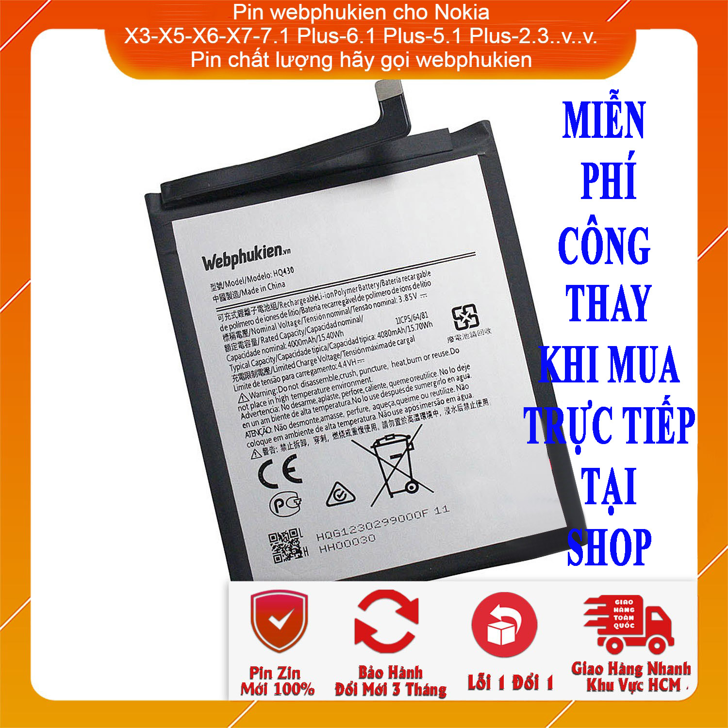 Pin zin hiệu webphukien dành cho điện thoại nokia 8.1,nokia x71,nokia 7.1 plus,nokia x6,nokia 6.1 plus,nokia x5,nokia 5.1 plus,nokia x3,nokia 3.1 plus,nokia 2.3,nokia 5,nokia 2,nokia 6,nokia 3