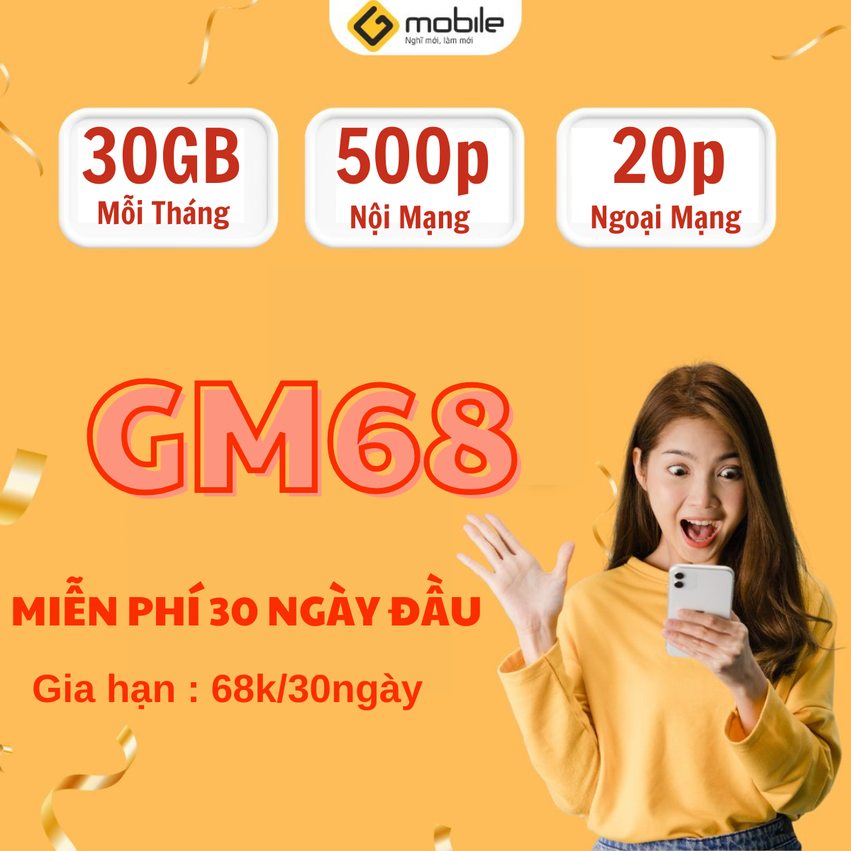 SIM GMobile GM68 Dùng Thử Miễn Phí 30 Ngày Tặng Full Data 30Gb/Tháng + Thoại Nội Mạng 500 Phút/Tháng | FREESHIP - CHƯA KÍCH HOẠT