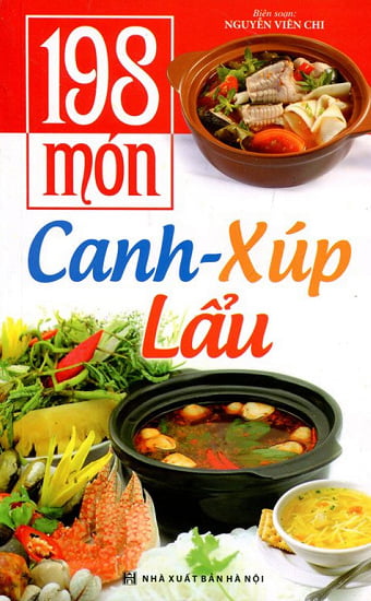 Fahasa - 198 Món Canh - Xúp - Lẩu (2016)