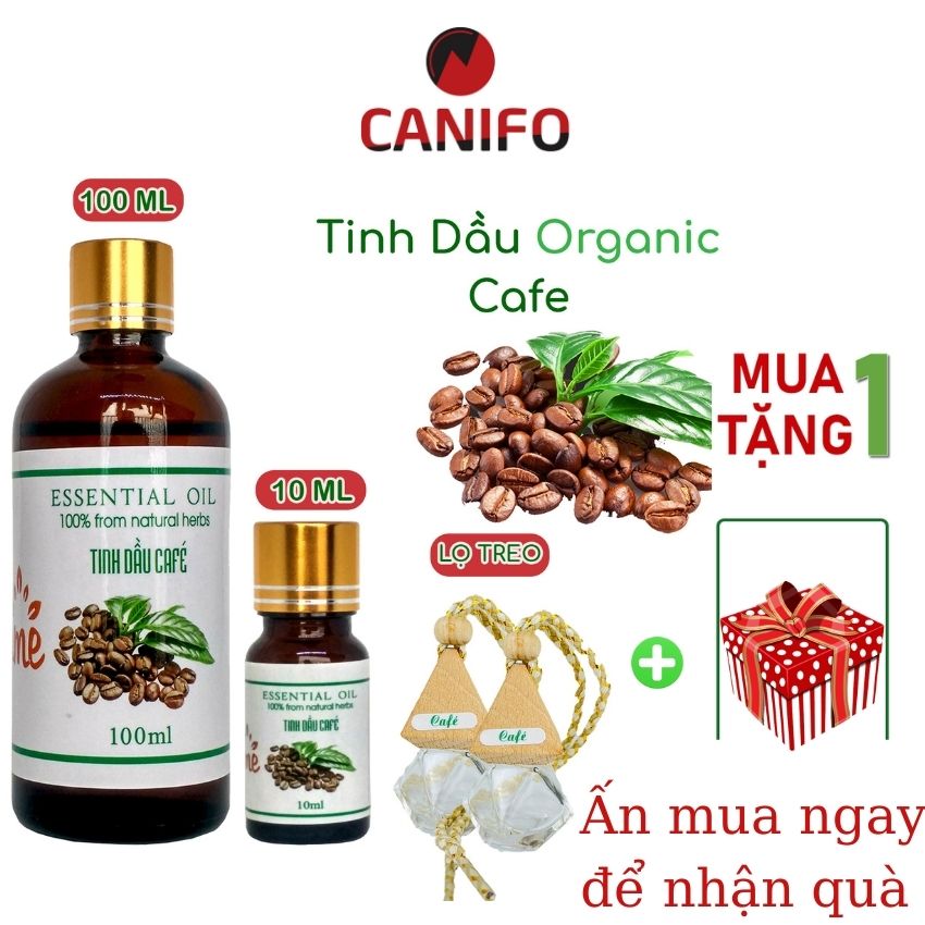 [FREE SHIP] Tinh dầu cafe CHÍNH HÃNG công ty CANIFO  chai 100ml, 10ml và lọ treo xe - HÀNG CHÍNH HÃNG, Tinh dầu thơm xông phòng, khử mùi, giúp tinh thần sảng khoải, thư giãn, tập trung tỉnh táo khi lái xe, học tập