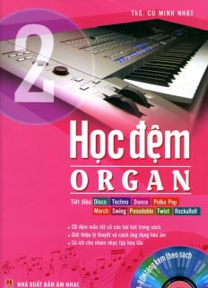 Fahasa - Học Đệm Organ - Tập 2 (Kèm CD)