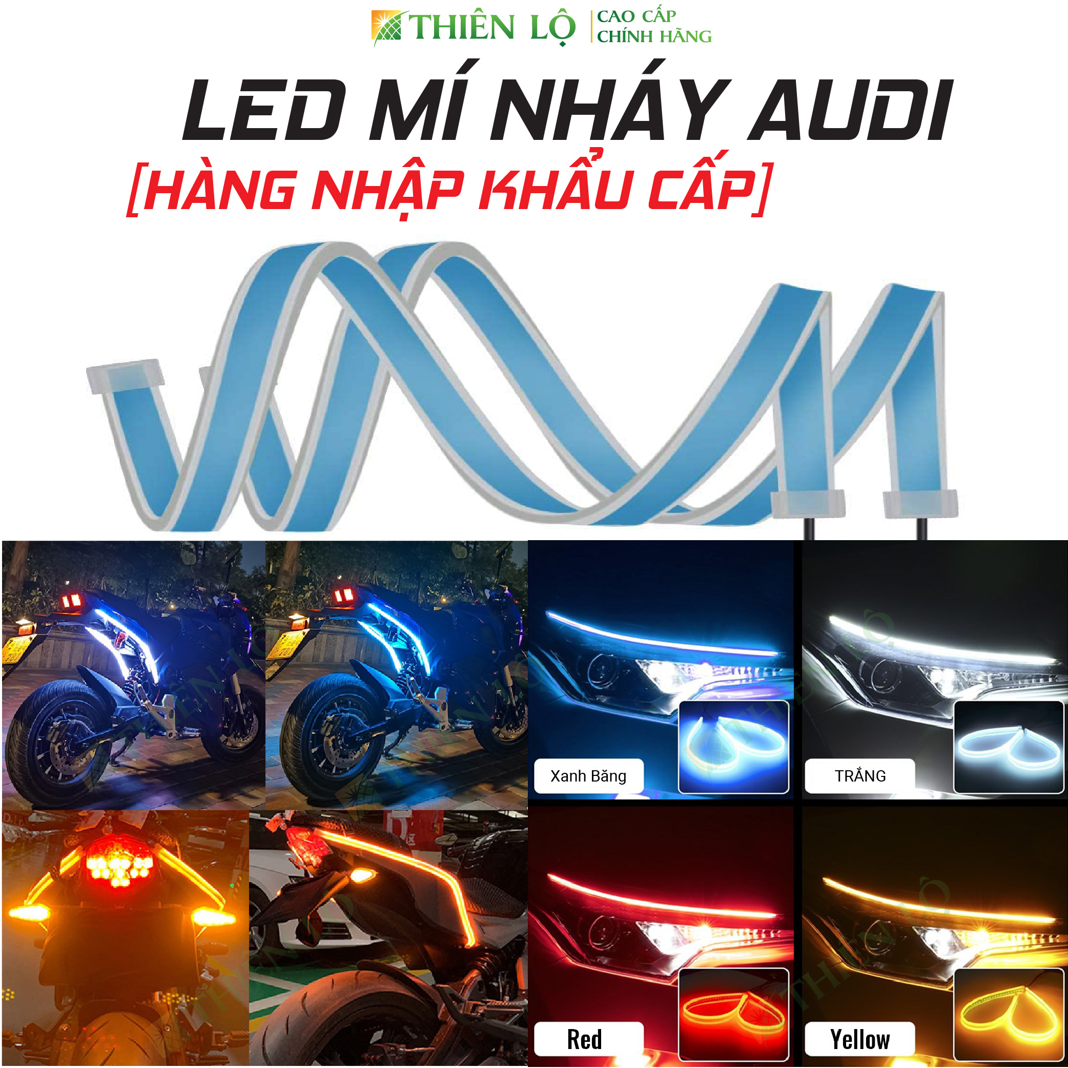  Dây đèn led dẻo đèn mí lắp xi nhan demi nháy đuổi AUDI cho xe máy ô tô 12V DC siêu sáng cao cấp của Thiên Lộ 
